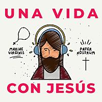 Una Vida con Jesús