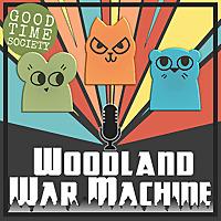Woodland War Machine