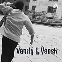 Vanity & Vansh
