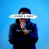 Visions & Tones