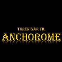 Turen Går Til Anchorome