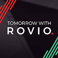 Tomorrow with Rovio
