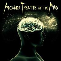Arcane's Theatre of the Mind