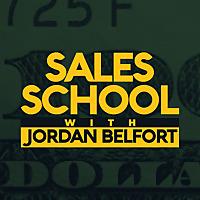 Sales School with Jordan Belfort