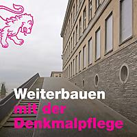 Weiterbauen mit der Denkmalpflege