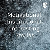 Motivational Stories