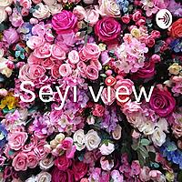 Seyi view