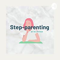 Step-parenting at it's finest