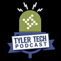 Tyler Tech Podcast