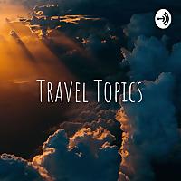Travel Topics