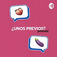Unos Previos?