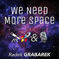 We Need More Space Podcast