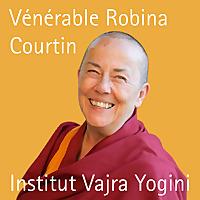 Enseignements par la vénérable Robina Courtin (FR/ENG)