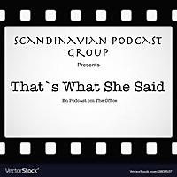 That's what she said!