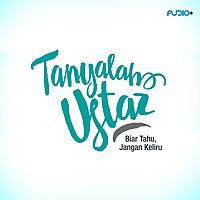 Tanyalah Ustaz