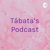 Tábata's Podcast
