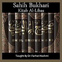 Sahih Bukhari Kitab Al-Libas