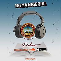 Rhema Nigeria Podcast