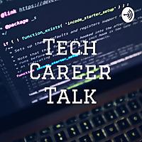 Tech Career Talk
