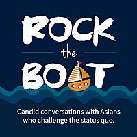 Rock the Boat | Asian American Podcast