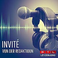RTL - Invité vun der Redaktioun