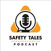 Safety Tales Podcast