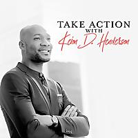 Take Action with Keion Henderson