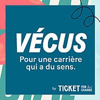 VÉCUS - Une carrière qui a du sens.