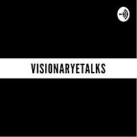 VisionaryeTalks