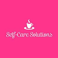Self-Care Solutions Podcast - Educating Women on the Tools, Skills, and Secrets of Self-Care