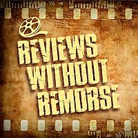 Reviews Without Remorse