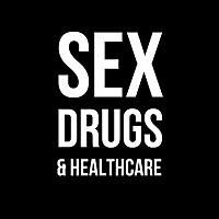 Sex, Drugs, and Healthcare