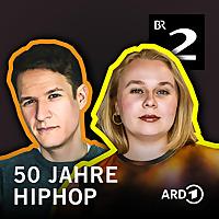 50 Jahre HipHop - Mit Songs in die Geschichte