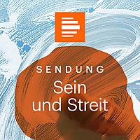 Sein und Streit