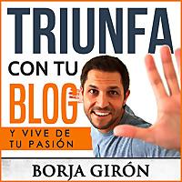 Triunfa con tu blog | Marketing Online