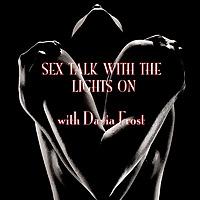 Sex Talk with the Lights On