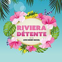 Riviera Détente
