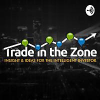 Trade in the Zone