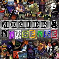Movies & Nonsense