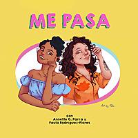 Me Pasa