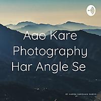 Aao Kare Photography Har Angle Se