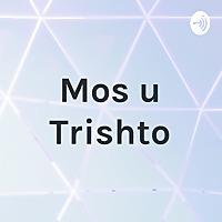 Mos u Trishto