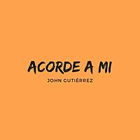 ACORDE A MI