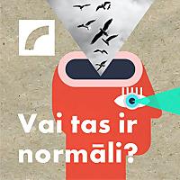 Vai tas ir normāli?