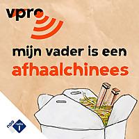 Mijn Vader is een Afhaalchinees