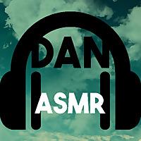 Dan ASMR podcast