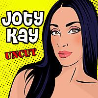 Joty Kay Uncut
