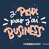 J'peux Pas J'ai Business par TheBBoost