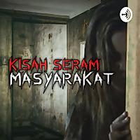 Kisah Seram Masyarakat