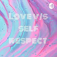 Love v/s self respect